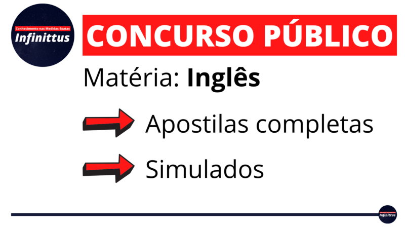 Inglês [Concurso Público]: Tudo que você precisa saber para ser aprovado!